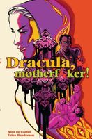 Dracula, Motherf**ker!