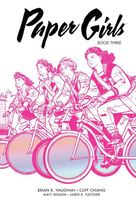 Paper Girls Deluxe Edition, Book Three