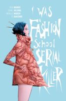 Cover of I Was a Fashion School Serial Killer by Doug Wagner
