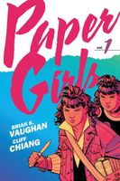 Paper Girls Compendium Volume 1: Celebrating the 10th Anniversary
