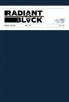 Radiant Black: Massive Edition Book Two