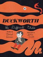 Duckworth, the Difficult Child