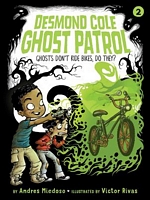 Ghosts Don't Ride Bikes, Do They?