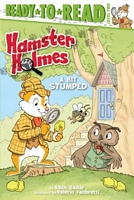 Hamster Holmes, a Bit Stumped