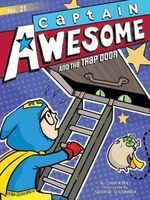 Captain Awesome and the Trap Door