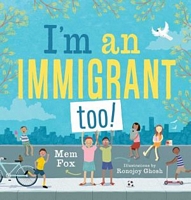 I'm an Immigrant Too