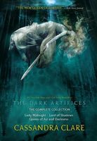 The Dark Artifices by Cassandra Clare