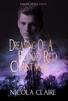 Dreaming Of A Blood Red Christmas