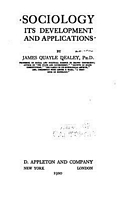 Cover of Sociology, Its Development and Applications by James Quayle Dealey