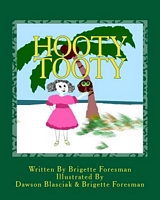 Cover of Hooty Tooty by Brigette Foresman