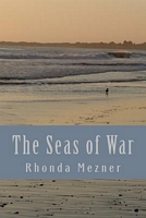 Cover of The Seas of War by Rhonda Mezner