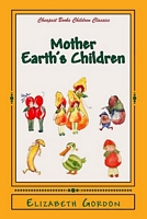 Mother Earth's Children