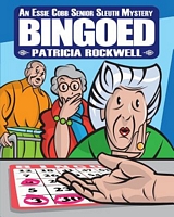 Cover of Bingoed by Patricia Rockwell