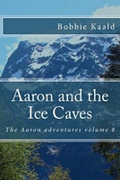 Aaron and the Ice Caves