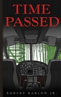 Cover of Time Passed by Robert Barlow Jr.