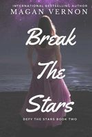 Break the Stars