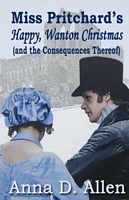 Cover of Miss Pritchard's Happy, Wanton Christmas by Anna D. Allen