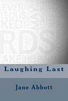 Cover of Laughing Last by Jane Abbott