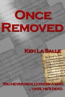 Cover of Once Removed by Ken La Salle