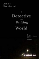 A Detective in a Drifting World
