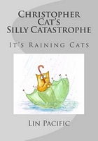 Christopher Cat's Silly Catastrophe