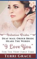 Deaf Mail Order Bride Hears The Words I Love You For The Very First Time