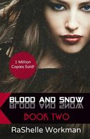 Blood and Snow 2