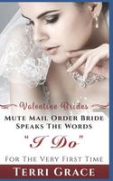 Mute Mail Order Bride Speaks The Words I Do For The Very First Time