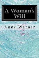 Cover of A Woman's Will by Anne Warner