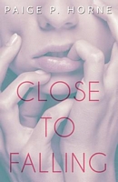 Close to Falling