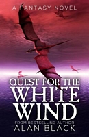 Quest for the White Wind