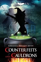 Cauldrons and Counterfeits