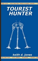 Cover of Tourist Hunter by Keith D. Jones