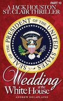 Wedding at the White House