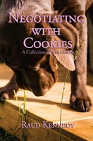 Cover of Negotiating with Cookies by Raud Kennedy