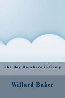 The Boy Ranchers in Camp