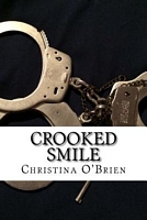 Cover of Crooked Smile by Christina O'Brien