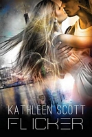 Cover of Flicker by Kathleen Scott