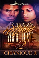 Crazy about Your Love 2