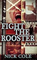 Fight the Rooster