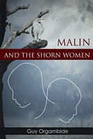 Cover of Malin and the Shorn Women by Guy Orgambide