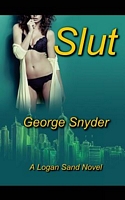 Cover of Slut by George Snyder