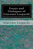 Cover of Essays and Dialogues of Giacomo Leopardi by Giacomo Leopardi