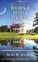 Bodies & Buried Secrets
