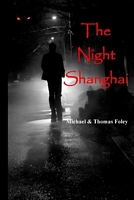 The Night Shanghai