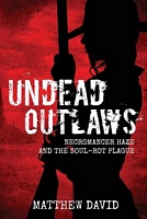 Cover of Undead Outlaws by Matthew David