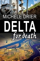 Cover of Delta for Death by Michele Drier