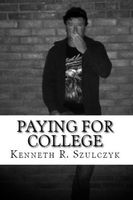 Cover of Paying for College by Kenneth Szulczyk