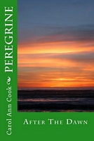 Cover of After the Dawn by Carol Ann Cook