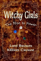 Cover of Witchy Girls by Lani Brown